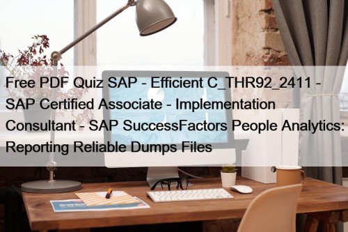 Free PDF Quiz SAP - Efficient C_THR92_2411 - ...